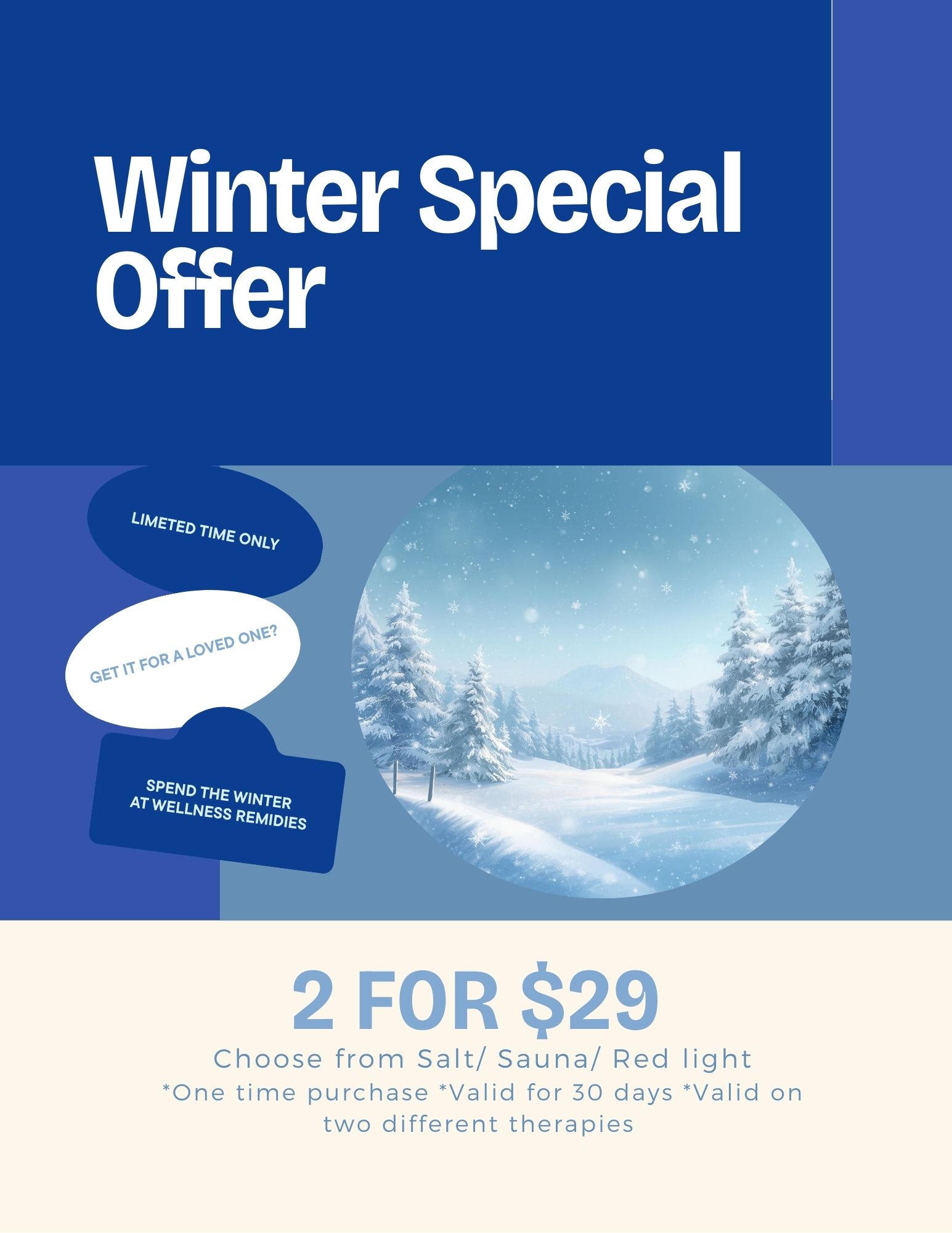 Winter Special Offer(2 – $29)